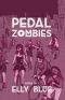 [Bikes in Space 03] • Pedal Zombies · Thirteen Feminist Bicycle Science Fiction Stories